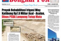 Lampung Selatan, Proyek  Irigasi Way Ketibung di Kecamatan Sidomulyo milik Dinas Pegelola Sumber Daya Air (PSDA) Provinsi Lampung senilai Rp7.8 M tampak asal-asalan. Pekerjaan yang bersumber dari APBD Provinsi Lampung T.A 2024 tersebut, terlihat pada plang, dikerjakan oleh CV. Rezeki Berkah Abadi dengan nomor kontrak : 600.1.4.2/001/1.03.02.0014/ . . . baca bongkar post selengkapnya download pdf, klik titik 3 (...)