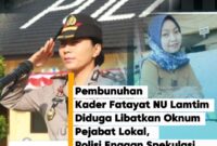 Kapolres Lampung Timur. (insert) almarhum Riyas Nuraini (33)/photo.Istimewa