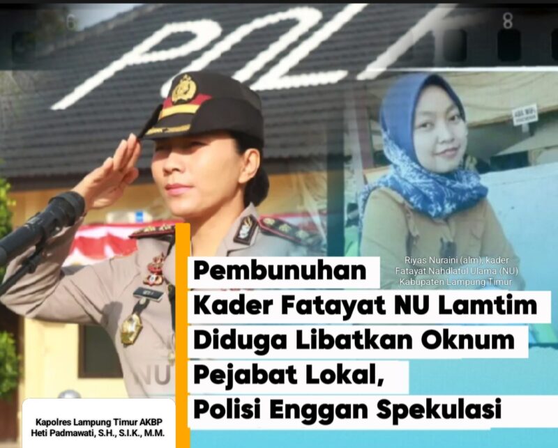 Kapolres Lampung Timur. (insert) almarhum Riyas Nuraini (33)/photo.Istimewa