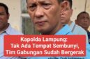Tidak ada toleransi bagi pelaku yang secara brutal menghilangkan nyawa anggota kami yang tengah bertugas menjaga keamanan masyarakat. Saya pastikan, pengejaran ini akan dilakukan secara maksimal hingga pelaku tertangkap,